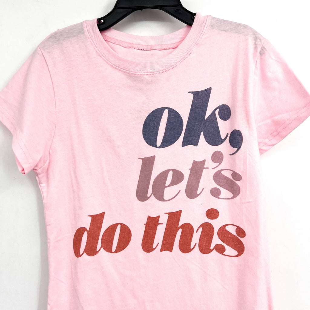 JUNK FOOD CLOTHING "Ok Let's Do This" Graphic T-Shirt Small 7/8 Pink Cotton NWOT